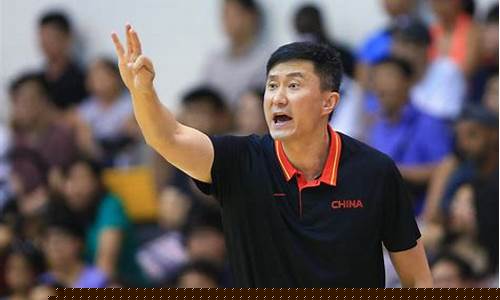 中国篮球队助教是谁-中国女篮助教是谁